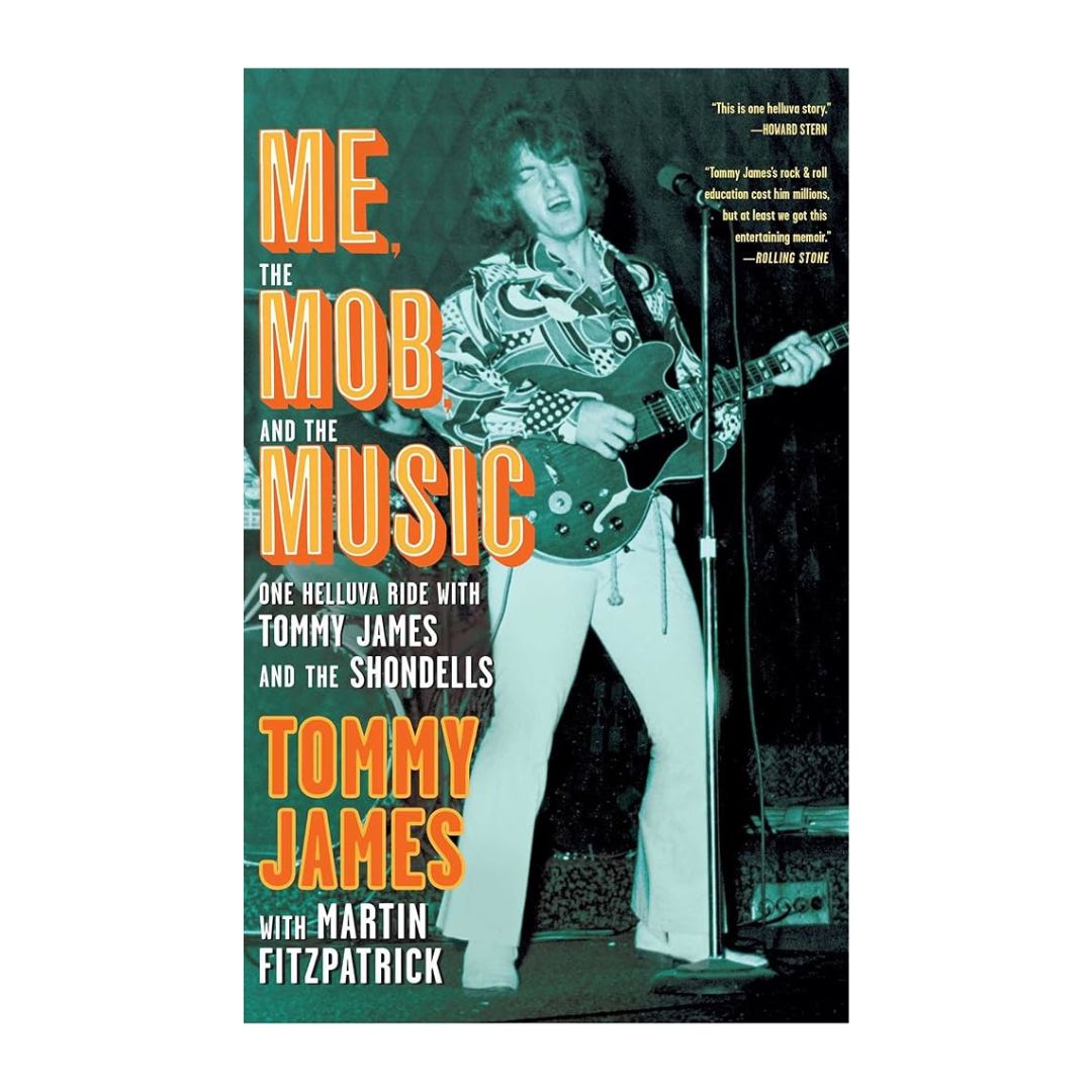 "Me, the Mob, and the Music" Autographed Paperback Edition